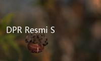 DPR Resmi Sahkan Revisi UU IKN Lewat Rapat Paripurna