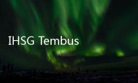 IHSG Tembus 7.100, Investor Asing Terciduk Borong 10 Saham Ini